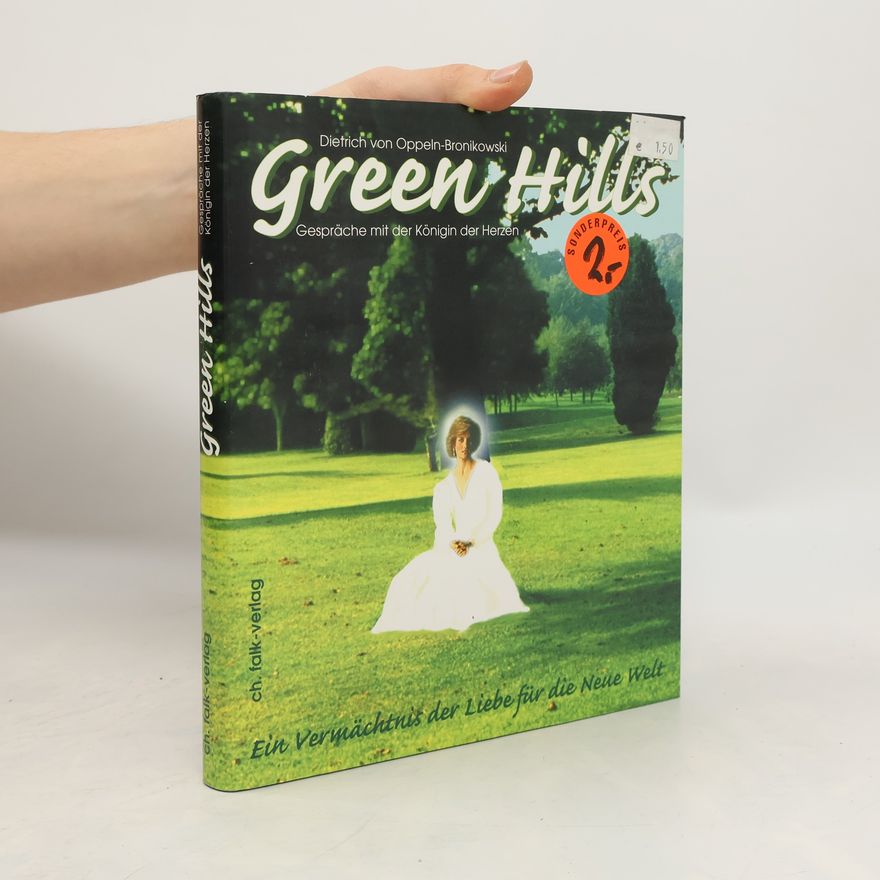 Dietrich von Oppeln Green Hills. Diana-2000-Edition