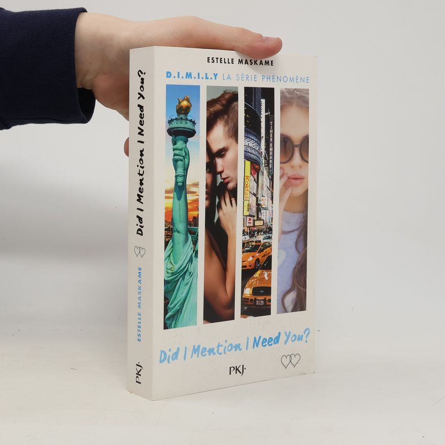 Estelle Maskame Did I Mention I Need You?