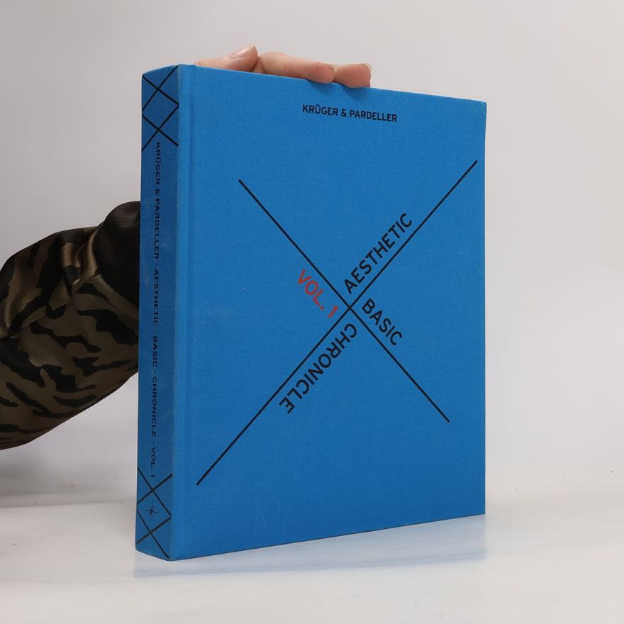 Krüger Aesthetic Basic Chronicle: édition bilingue (anglais / allemand)