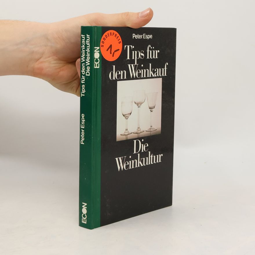 Peter Espe Tips für den Weinkauf
