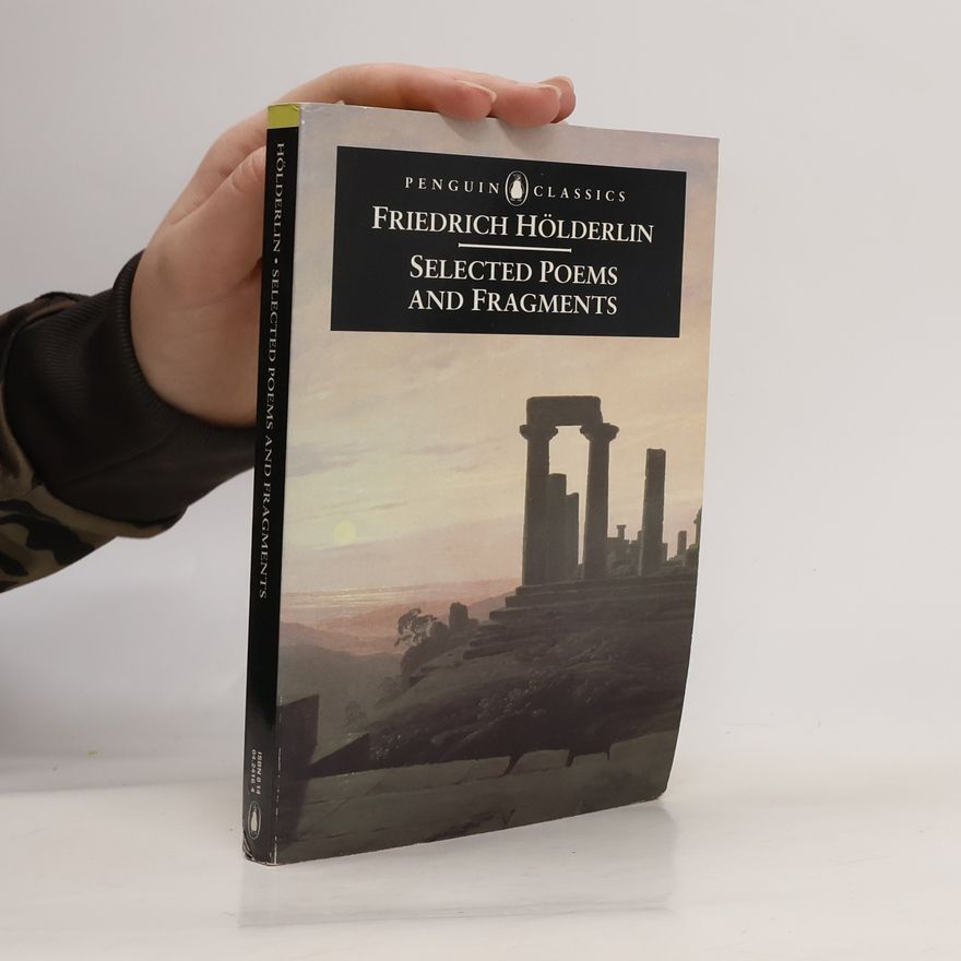 Jeremy D. Adler Selected Poems and Fragments: Dual-Language Edition