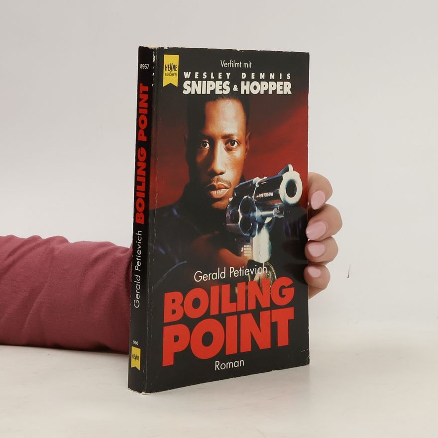 Gerald Petievich Boiling point