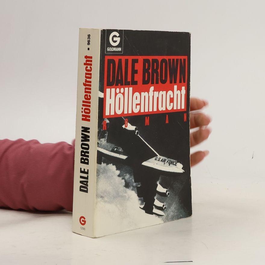 Dale Brown Höllenfracht