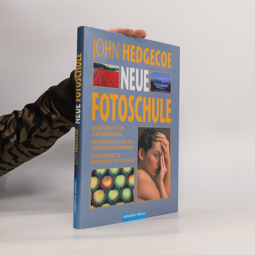 John Hedgecoe Neue Fotoschule