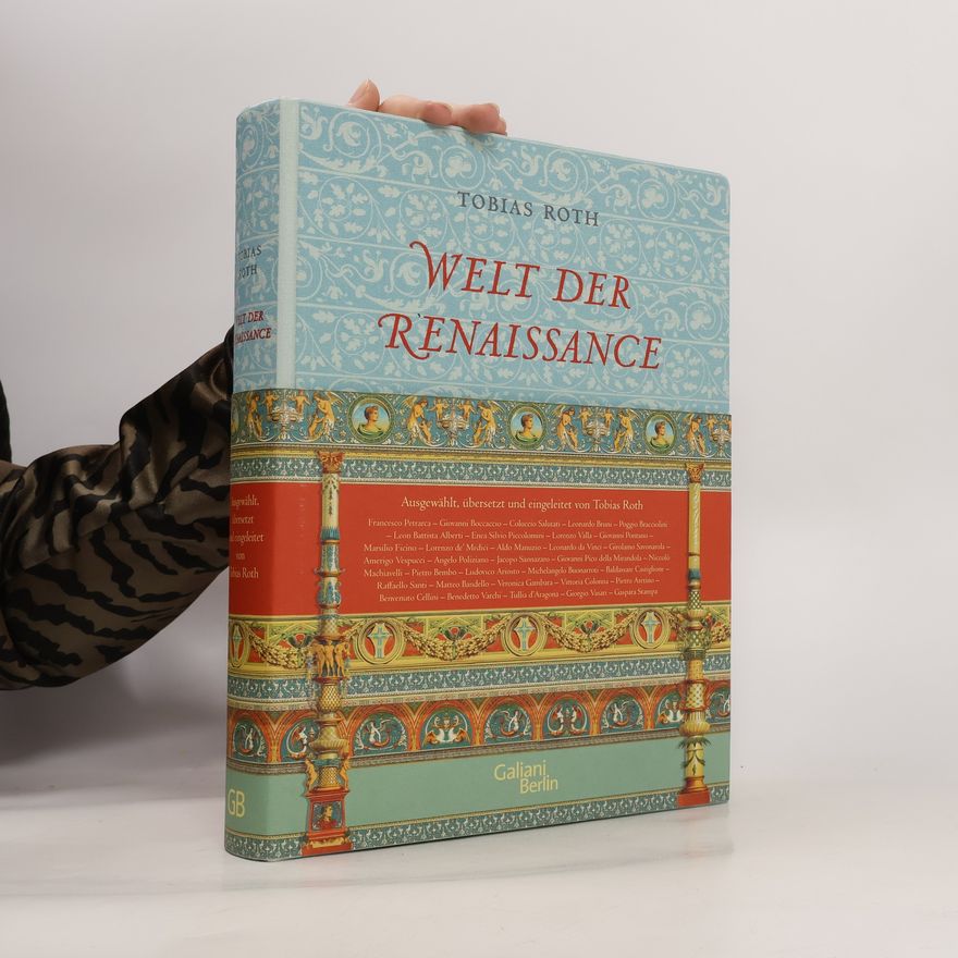 Tobias Roth Welt der Renaissance