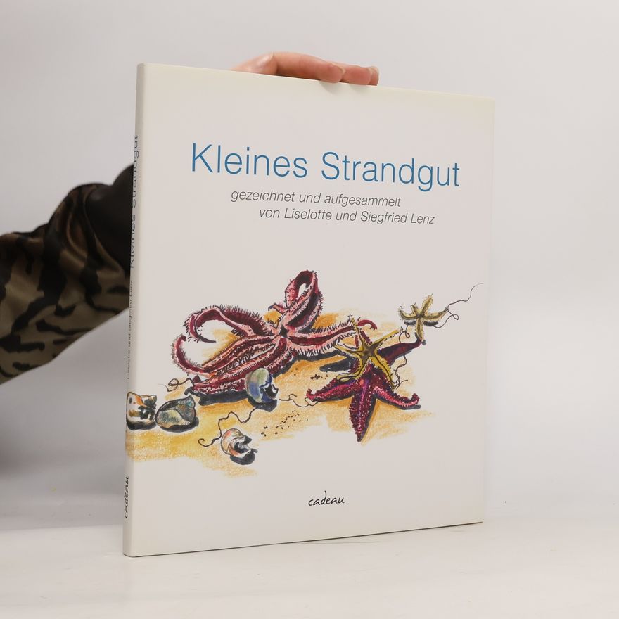 Liselotte Lenz Kleines Strandgut