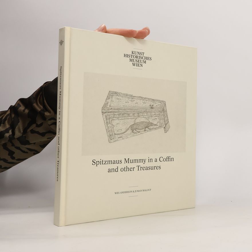 Jasper Sharp Spitzmaus mummy in a coffin and other treasures