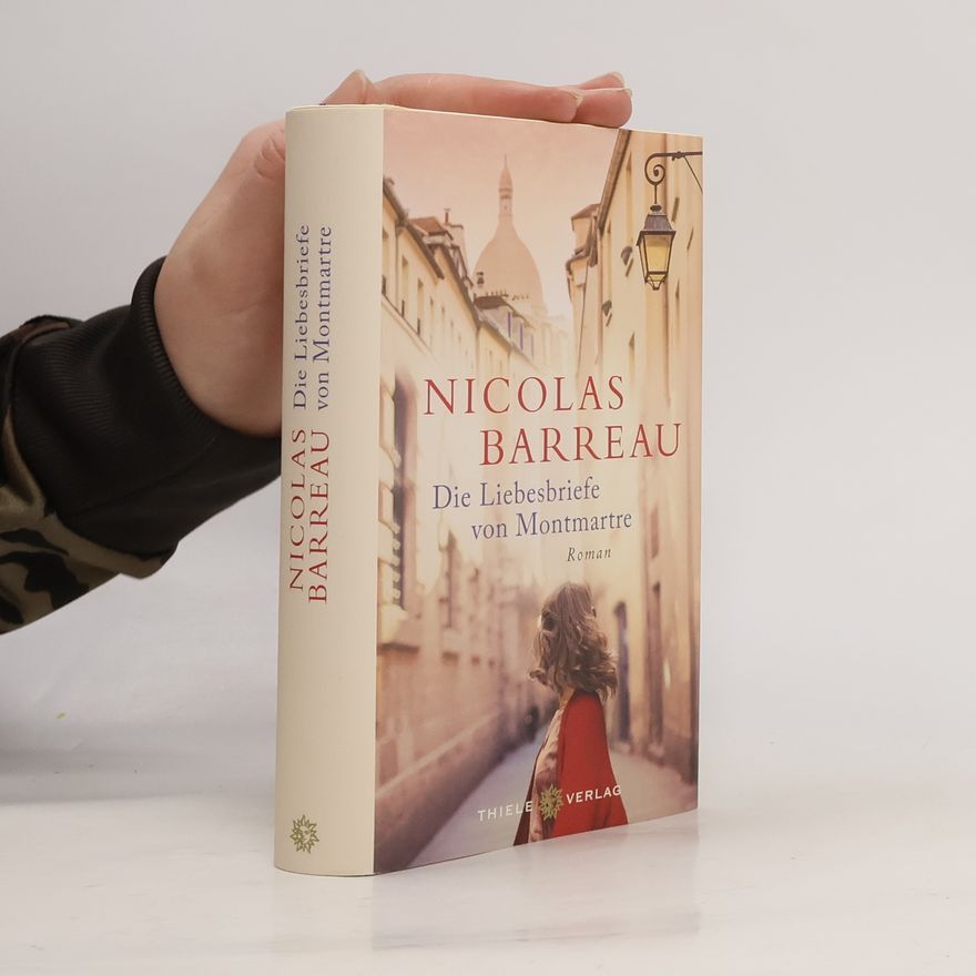 Nicolas Barreau Die Liebesbriefe von Montmartre