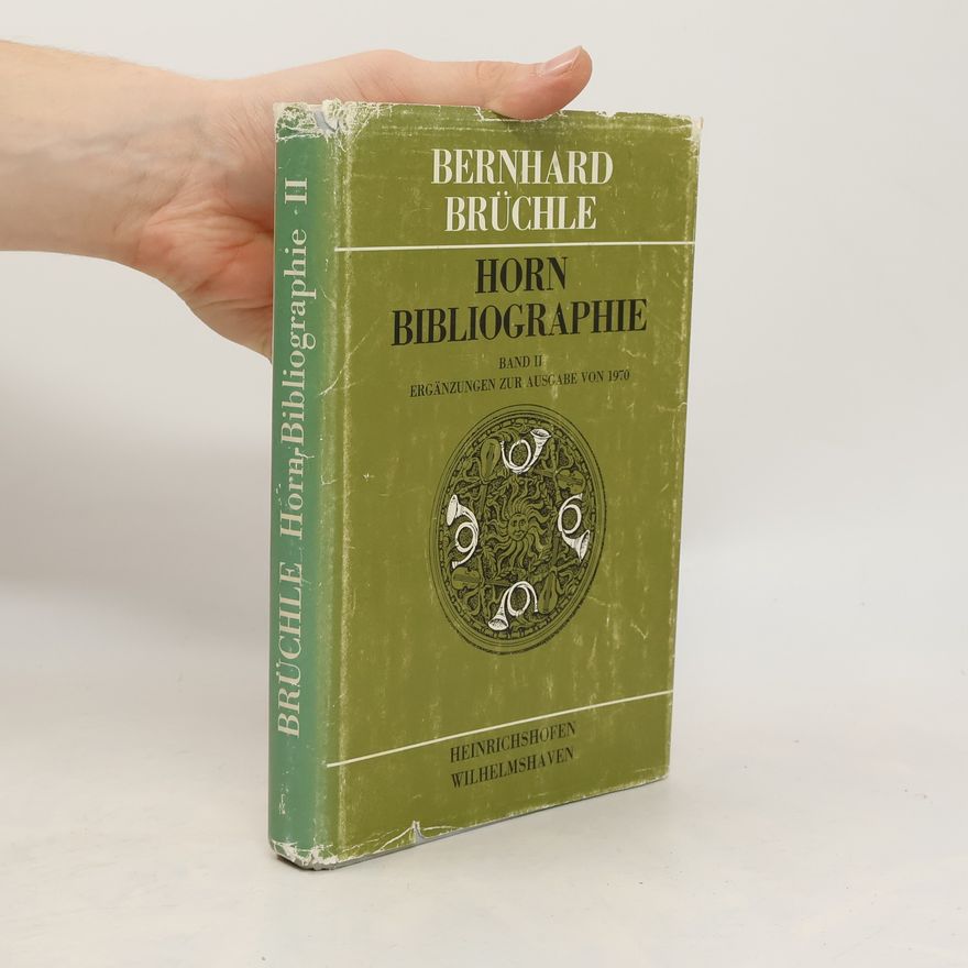 Bernhard Brüchle Horn Bibliographie