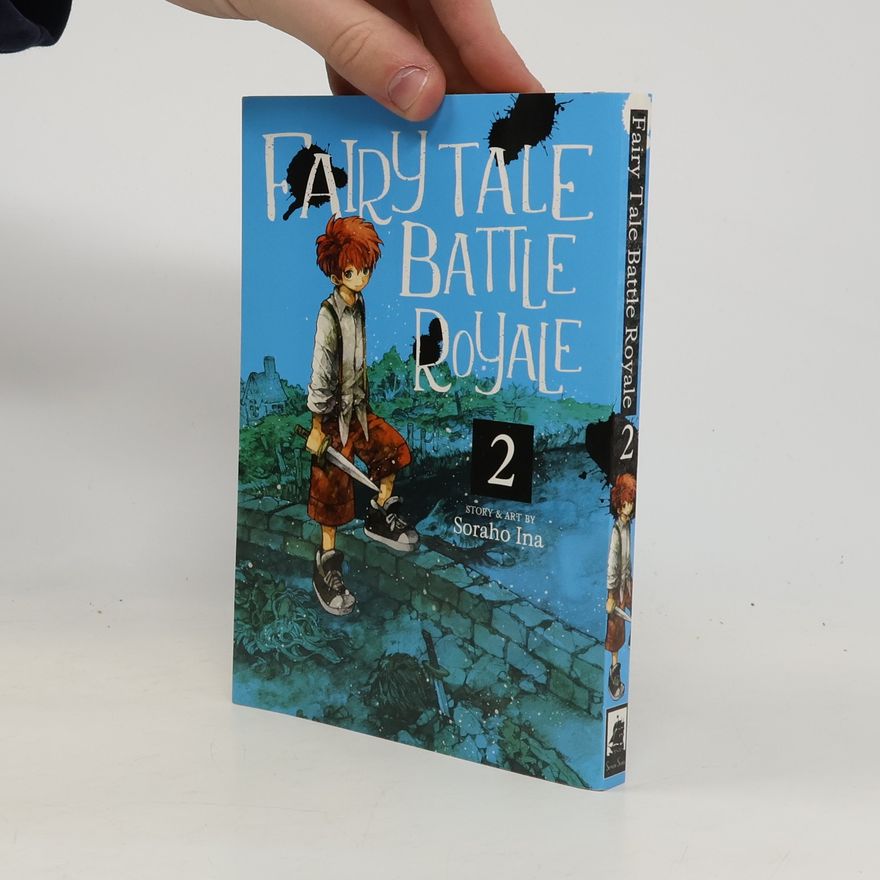 Soraho Ina Fairy Tale Battle Royale Vol. 2