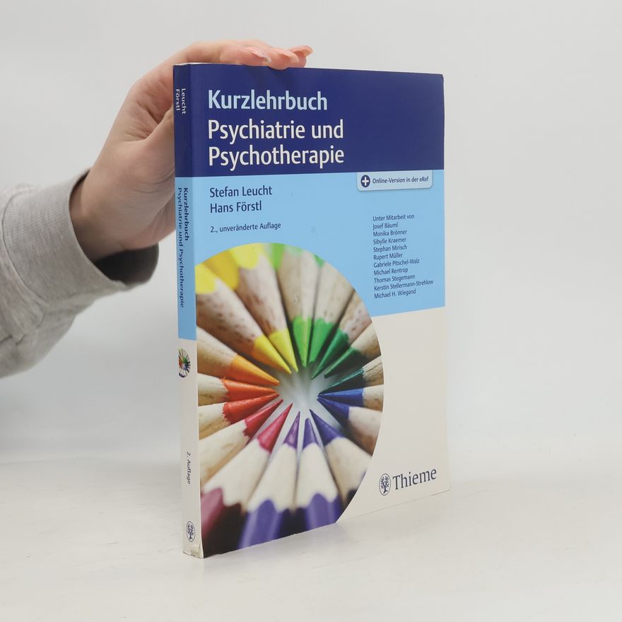 Stefan Leucht Kurzlehrbuch Psychiatrie und Psychotherapie