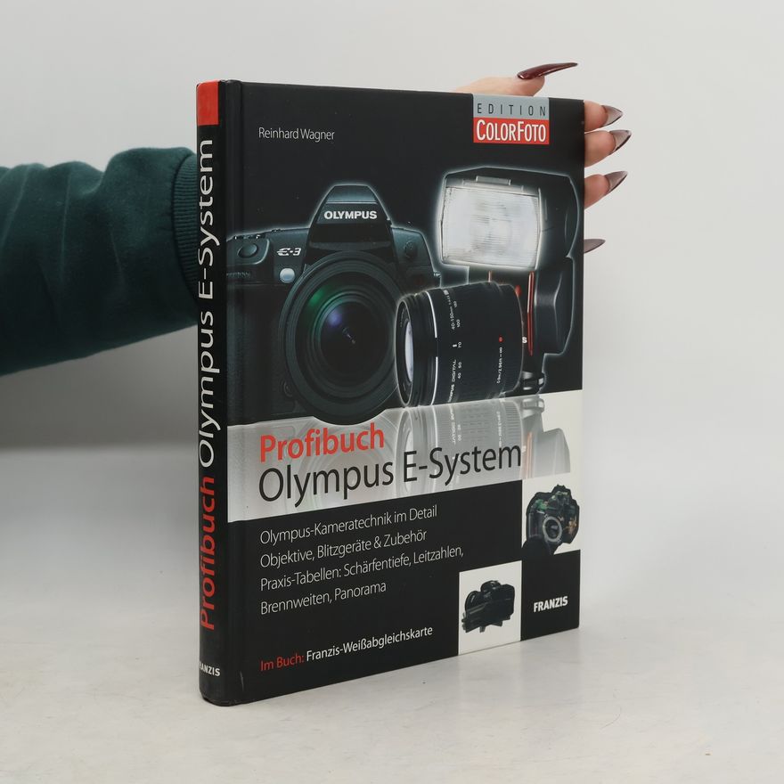 Reinhard Wagner Profibuch Olympus E-System