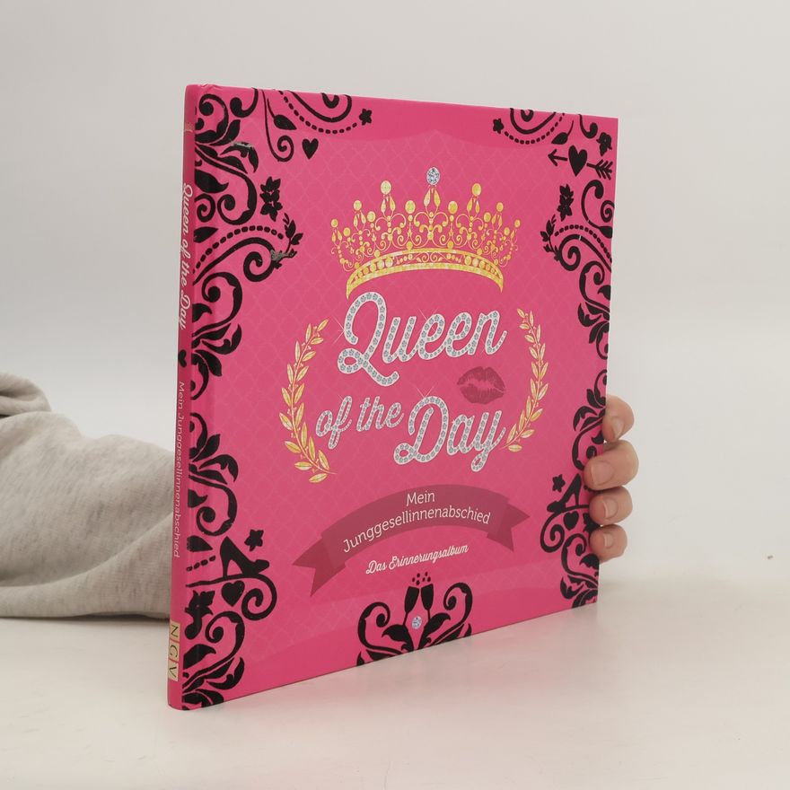 AA.VV. Queen of the Day - Mein Junggesellinnenabschied