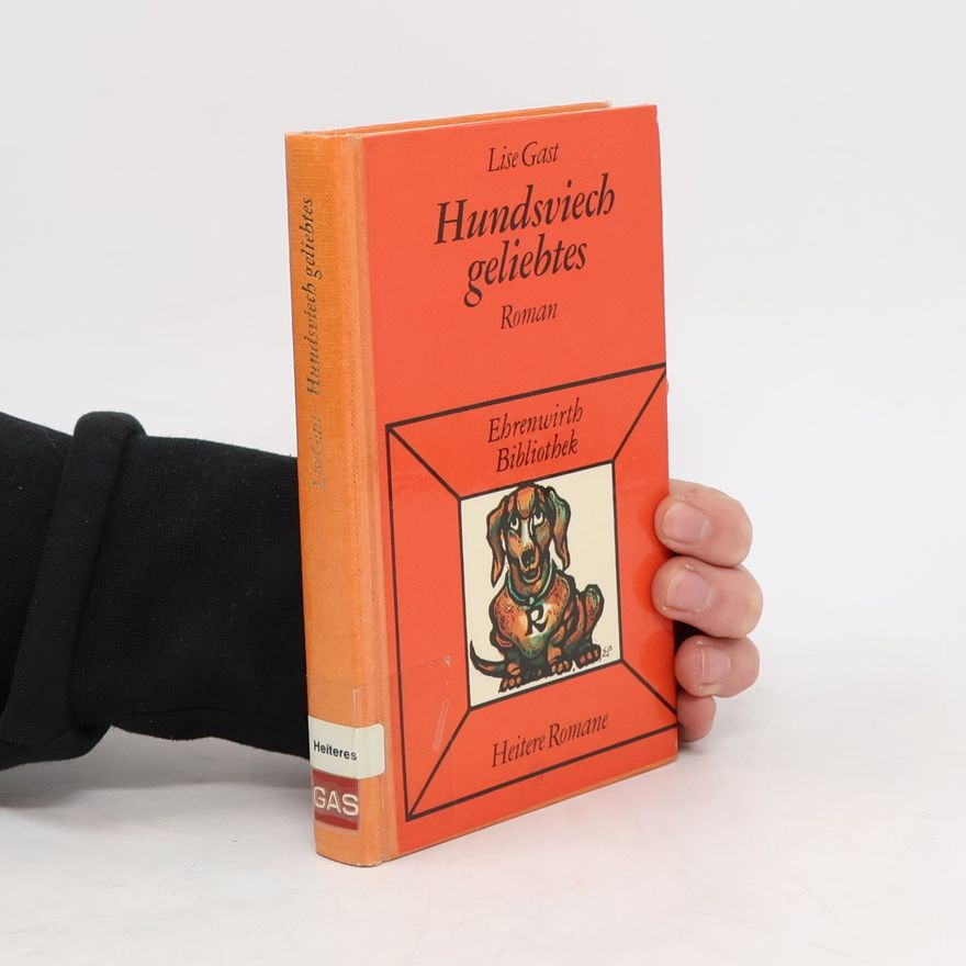 Lisa Gast Hundsviech geliebtes