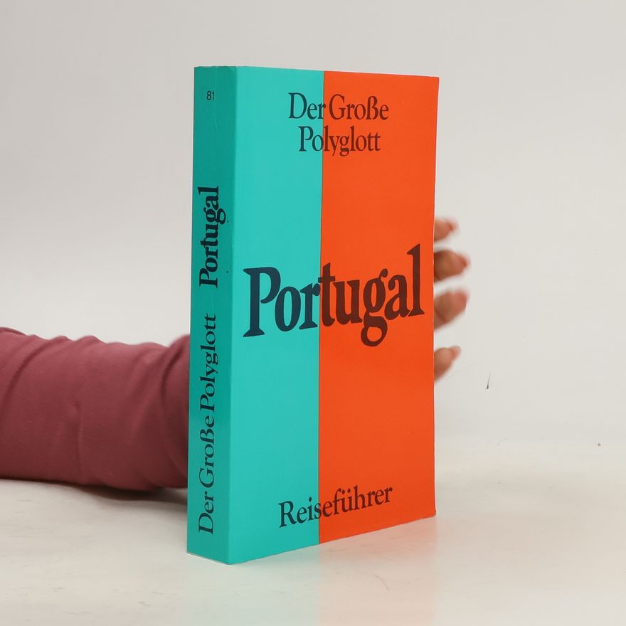 Wilhelm Voss-Gerling Portugal mit Madeira und den Azoren