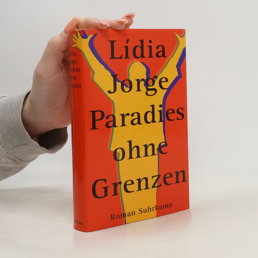Lídia Jorge Paradise ohne Grenzen