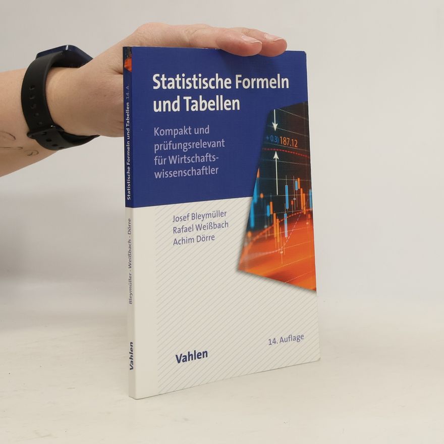 Josef Bleymüller Statistische Formeln und Tabellen