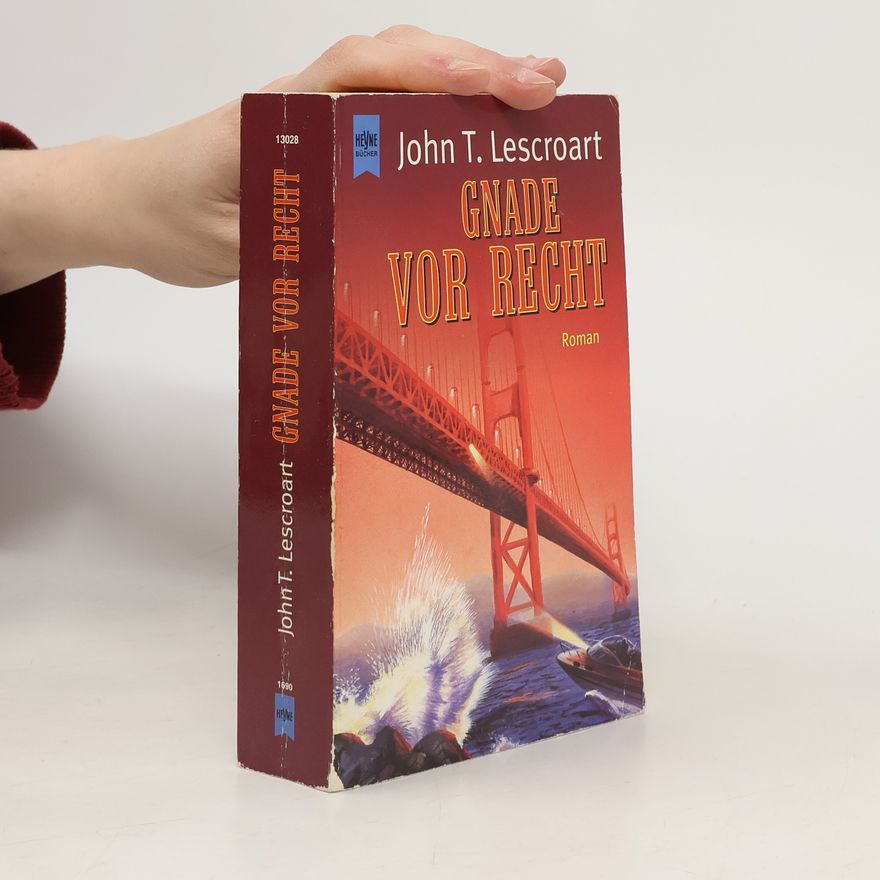 John Lescroart Gnade vor Recht