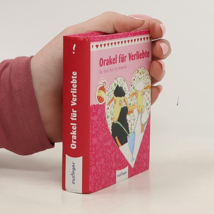 AA.VV. Orakel für Verliebte. Das kleine Buch der Antworten