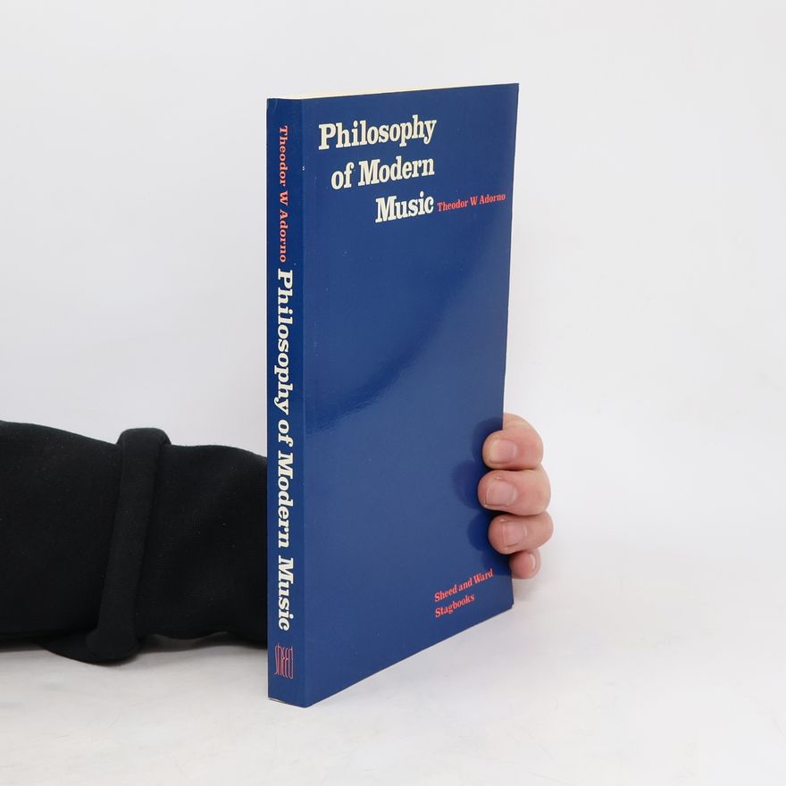 Theodor W. Adorno Philosophy of modern music