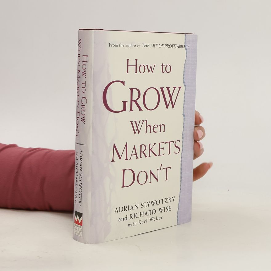 Richard Wise How to Grow when Markets Don't