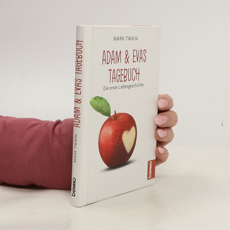 Mark Twain Adam und Evas Tagebuch