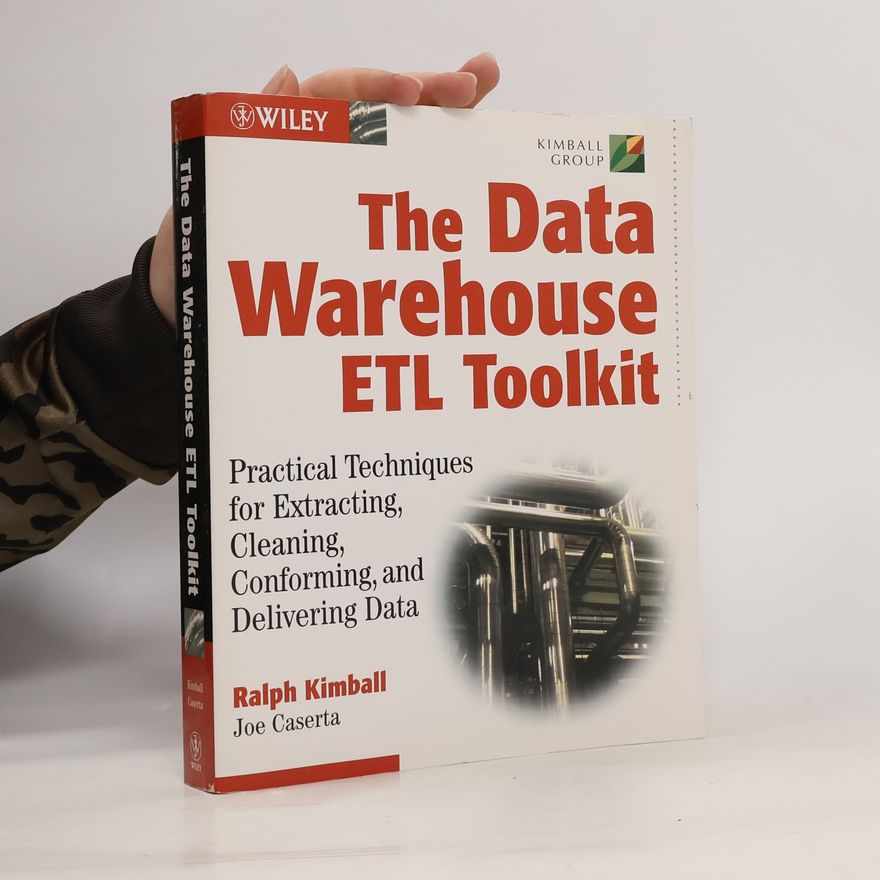 Joe Caserta The Data Warehouse ETL Toolkit