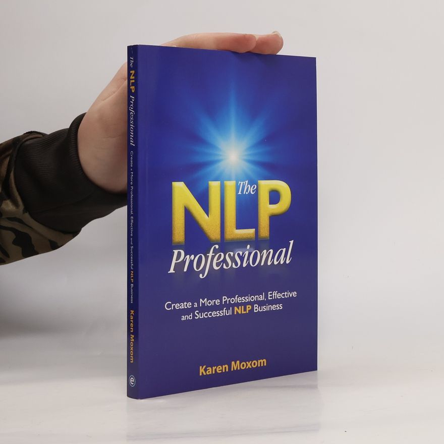 Karen Moxom The NLP Professional