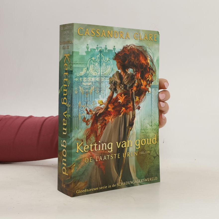 Cassandra Clare De laatste uren - 1: Ketting van goud