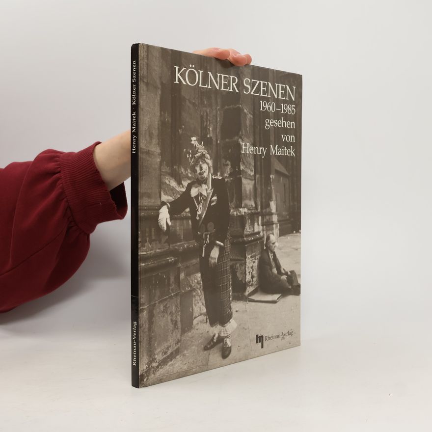 Henry Maitek Kölner Szenen