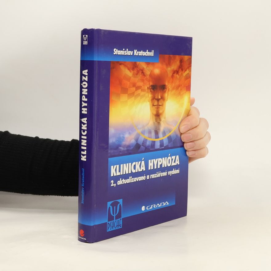 Stanislav Kratochvíl Klinická hypnóza
