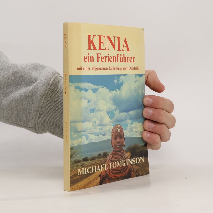 Michael Tomkinson Kenia, ein Ferienführer