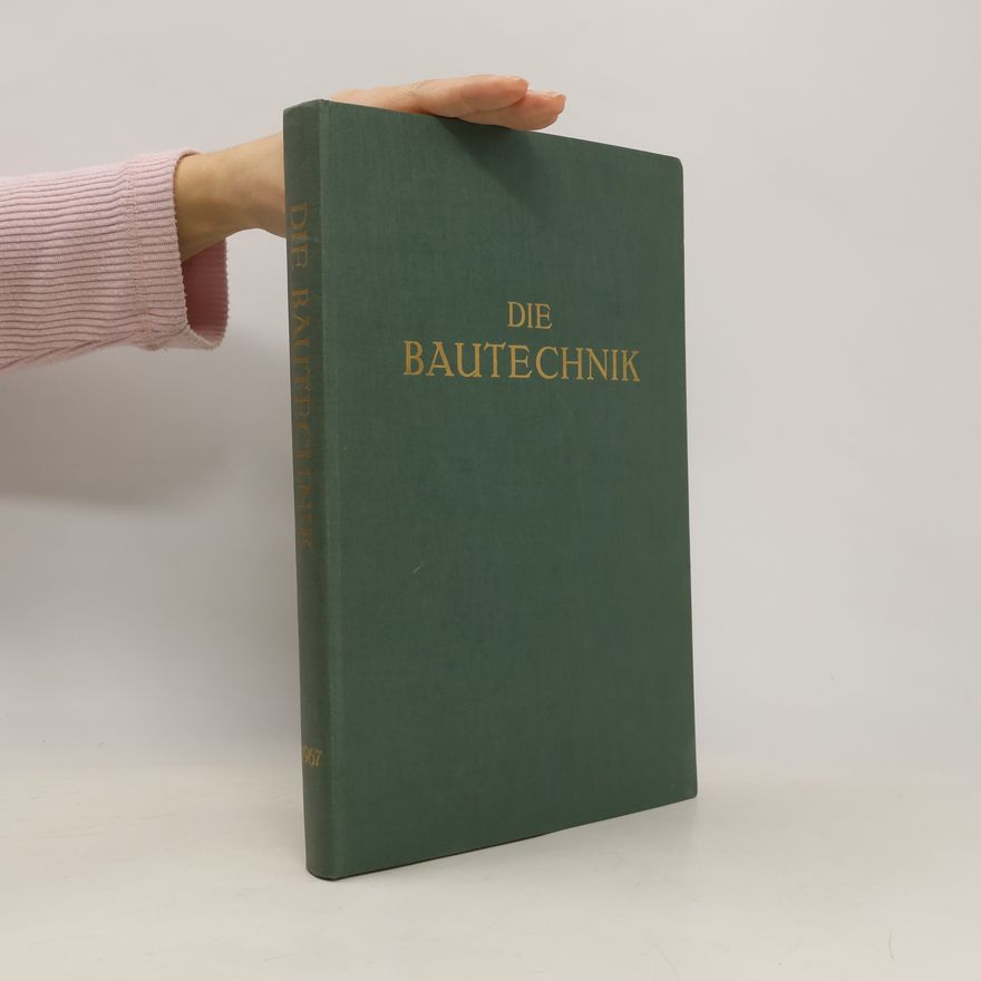 Autorenkollektiv Die Bautechnik