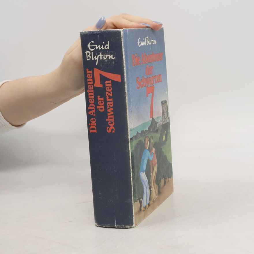 Enid Blyton Die Abenteuer der Schwarzen Sieben