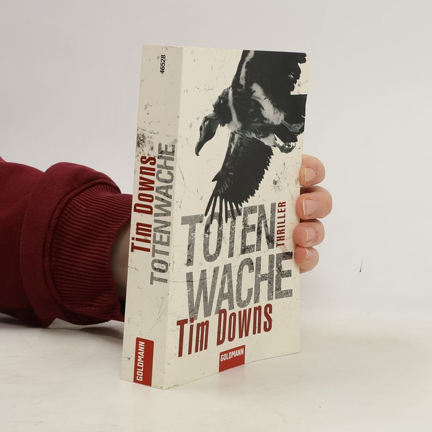 Tim Downs Totenwache