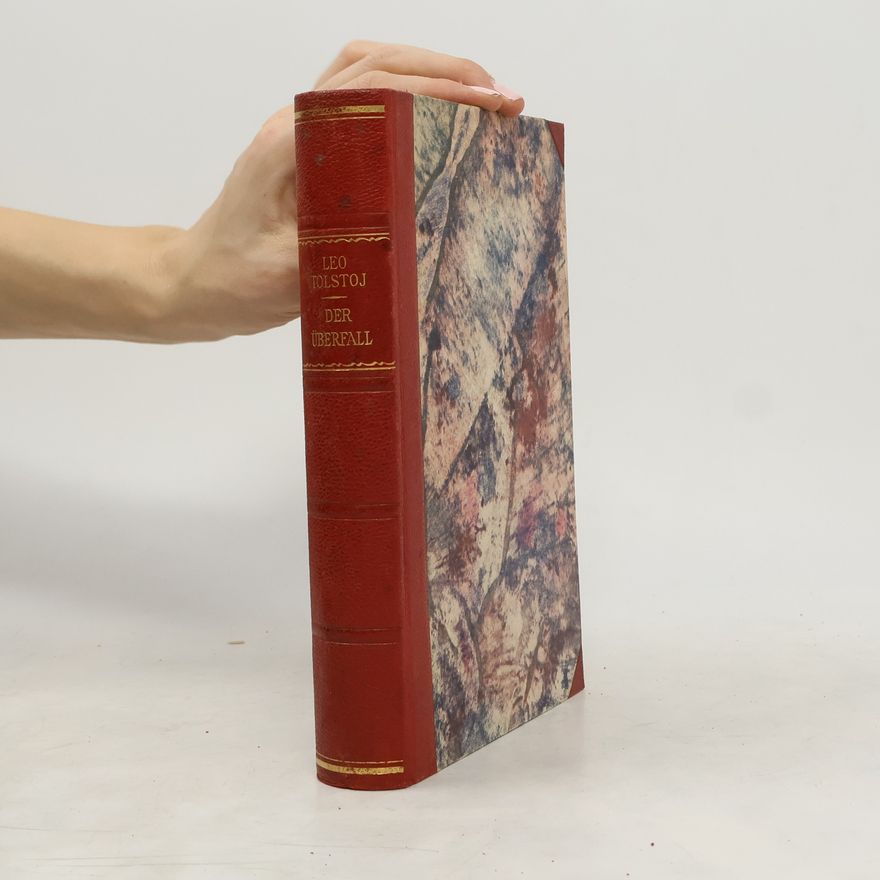 Lew Nikolajewitsch Tolstoi Der Überfall