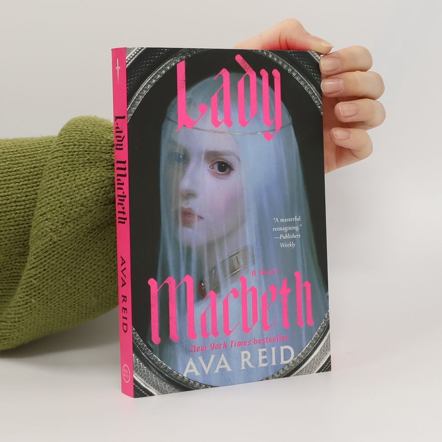 Ava Reid Lady Macbeth