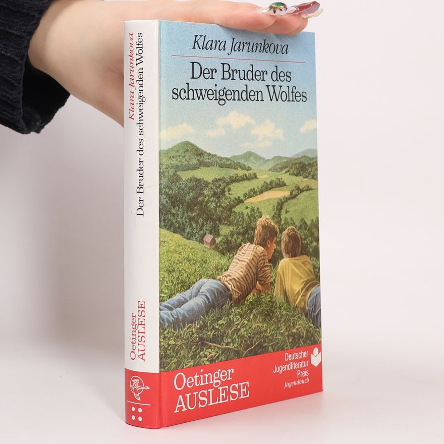 Klára Jarunková Der Bruder des schweigenden Wolfes