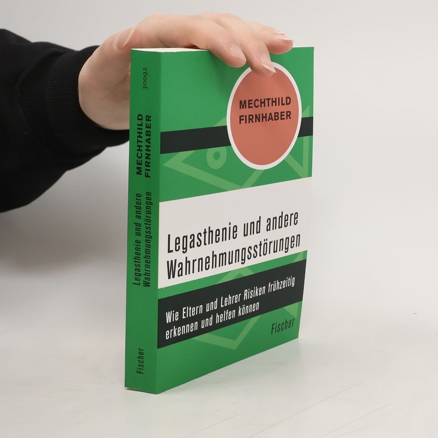Mechthild Firnhaber Legasthenie und andere Wahrnehmungsstörungen