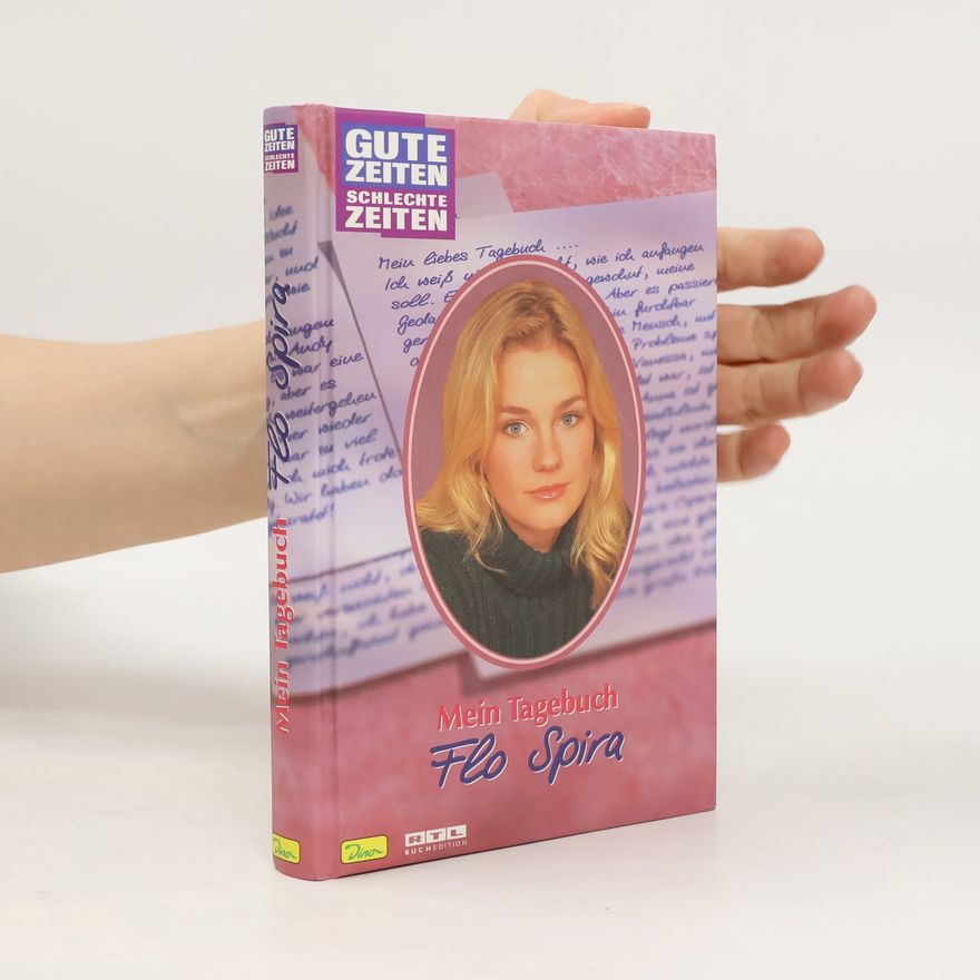 Pina Heidrich Gute Zeiten, schlechte Zeiten. Mein Tagebuch