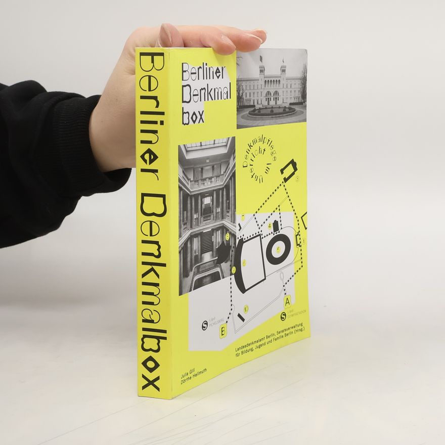 Senatsverwaltung für Bildung, Jugend und Familie Berlin Berliner Denkmalbox
