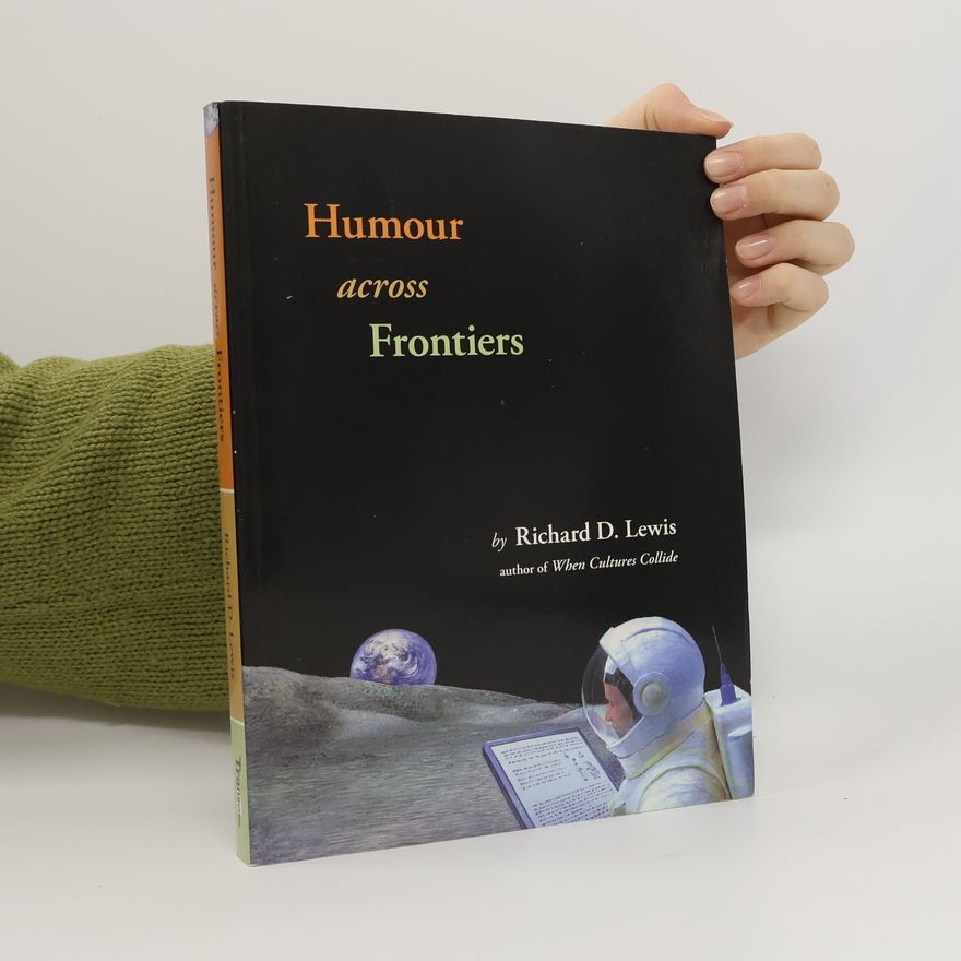 Richard D. Lewis Humour Across Frontiers