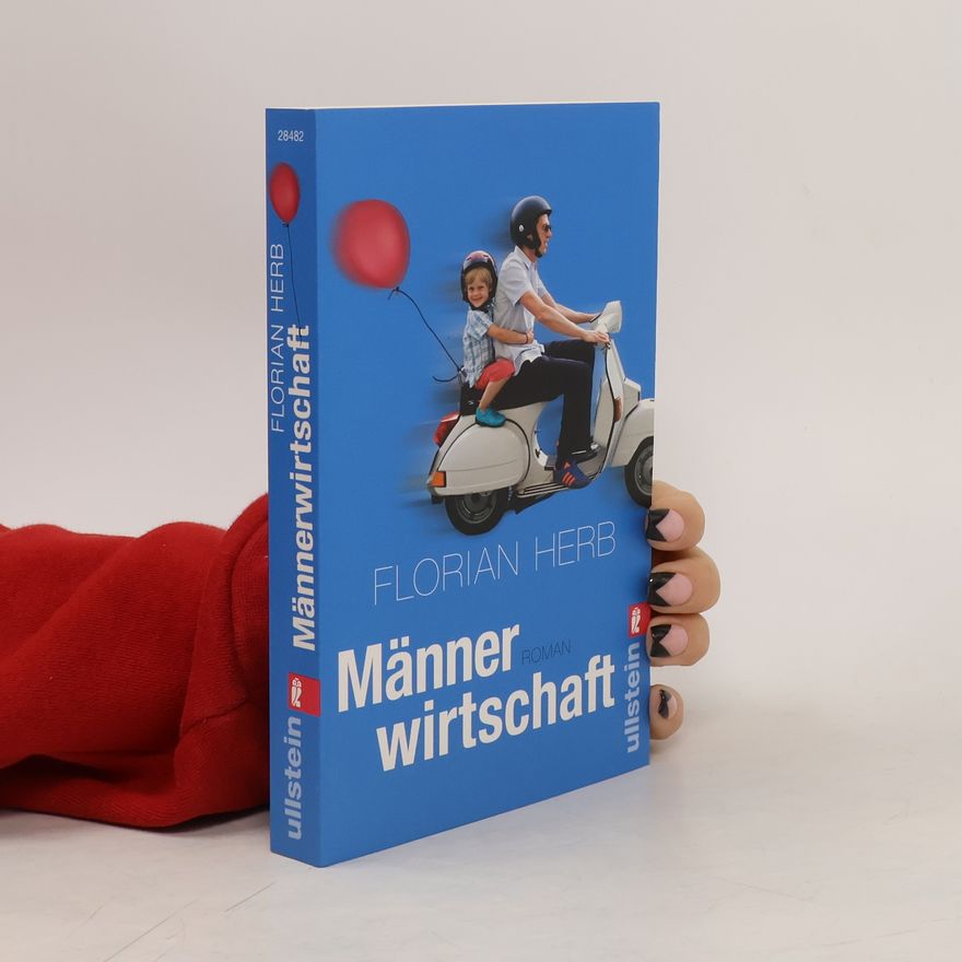 Florian Herb Männerwirtschaft