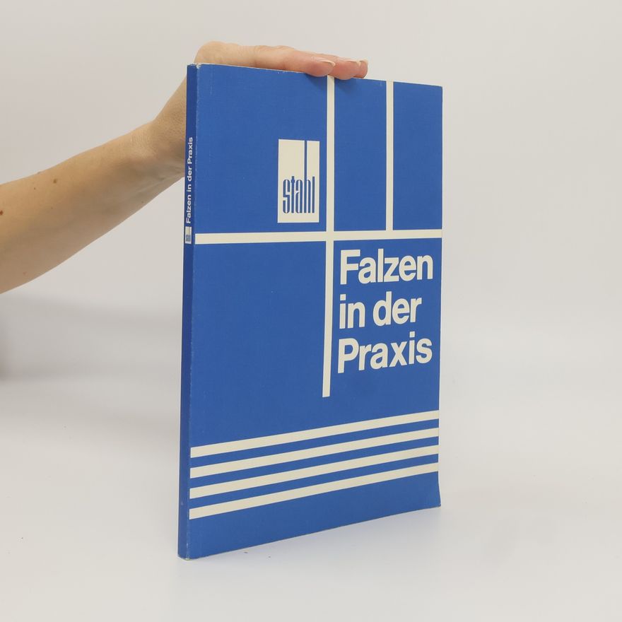Autorenkollektiv Falzen in der Praxis