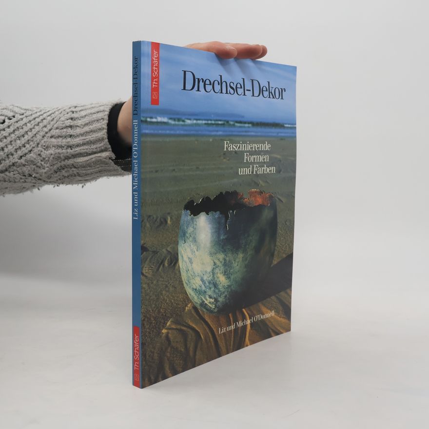 Liz O'Donnell Drechsel-Dekor