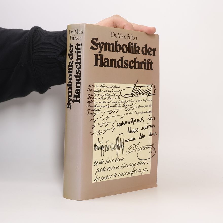 Dr. Max Pulver Symbolik der Handschrift