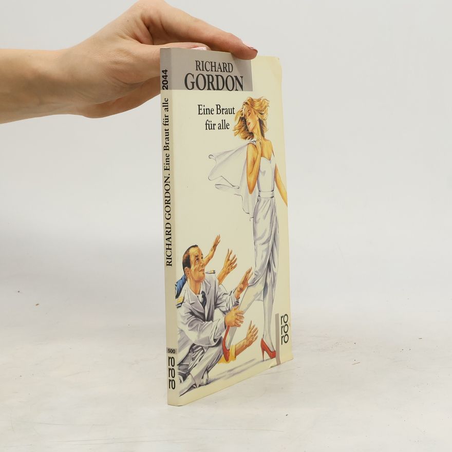 Richard Gordon Eine Braut für alle