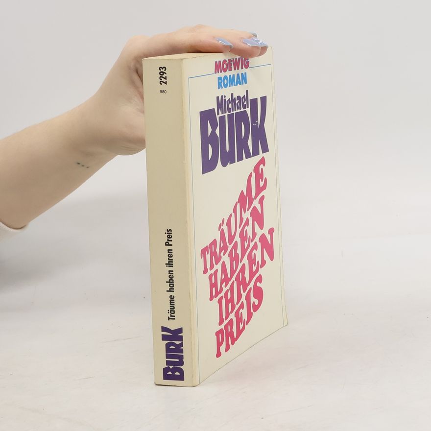 Michael Burk Träume haben ihren Preis