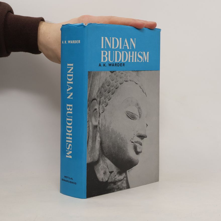 A. K. Warder Indian Buddhism