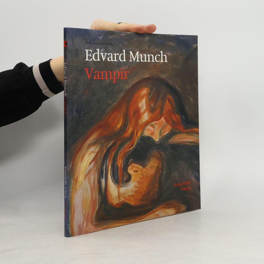 C. Sylvia Weber Edvard Munch, Vampir